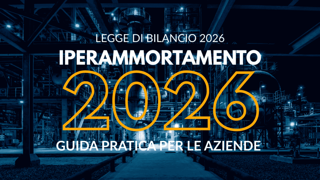 Iperammortamento 2026: guida completa agli incentivi per beni strumentali e innovazione