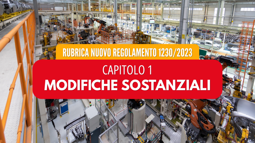 Regolamento Macchine 2023/1230: guida alle modifiche sostanziali e ai nuovi obblighi di marcatura CE