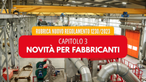 Regolamento Macchine 2023/1230: guida completa ai nuovi obblighi per i fabbricanti dal 2027